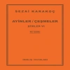 Şiirler 6 - Ayinler Çeşmeler