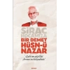 Sirac Hocamıza Bir Demet Hüsn-ü Nazar