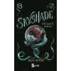 Skyshade – Ölümcül Karar