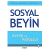 Sosyal Beyin- Evrim ve Patoloji