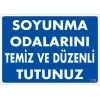 Soyunma Odası Uyarı Levhası 25x35 KOD:1228