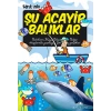 Şu Acayip Balıklar