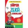 Süper Zeka Soruları - 7den 77ye Herkes İçin