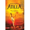 Tanrının Kırbacı Atilla