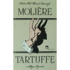 Tartuffe ve Diğer Oyunlar - Le Tartuffe