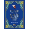 Tecvid Uygulamalı Kuran Okumayı Öğrenme Rehberi