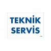 Teknik Servis Uyarı Levhası 17,5x25 KOD:1756