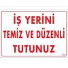 Temizlik Düzen Uyarı Levhası 25x35 KOD:1200