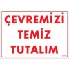 Temizlik Düzen Uyarı Levhası 25x35 KOD:1204