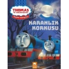 Thomas ve Arkadaşları Faydalı Hikayeler - Karanlık Korkusu
