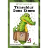 Timsahlar Dans Etmez