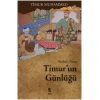 Timurun Günlüğü  Tüzükat-ı Timur