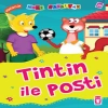 Tintin ile Posti - Dürüstlük / Mini Masallar