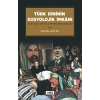 Türk Dininin Sosyolojik İmkanı