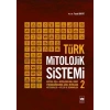Türk Mitolojik Sistemi - 2
