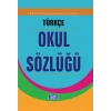 Türkçe Okul Sözlüğü (Karton Kapak)