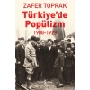Türkiyede Popülizm - 1908-1923