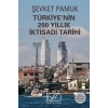 Türkiye’nin 200 Yıllık İktisadi Tarihi
