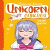 Unicorn Günlüğü 2 – Kafalar Karışık