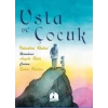 Usta ve Çocuk