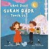 What Does Surah Qadr Teach Us? (İngilizce Kadir Suresi Bize Ne Anlatıyor?)