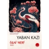Yaban Kazı  - Japon Klasikleri