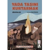 Yada Taşını Kurtarmak -Kutlu Koruyucular -2