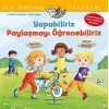 Yapabiliriz, Paylaşmayı Öğrenebiliriz – İlk Okuma Kitabım