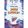 maz Uzaylı 2 - Zuziba Kayboldu