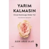 Yarım Kalmasın