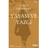 Yaşam ve Yazgı