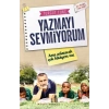Yazmayı Sevmiyorum Ama Anlatacak Çok Hikayem Var
