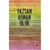 Yazsam Roman Olur