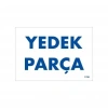 Yedek Parça Uyarı Levhası 17,5x25 KOD:1788