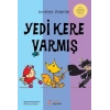 Yedi Kere Varmış
