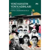Yeni Hayatın Yeni Kadınları