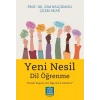 Yeni Nesil Dil Öğrenme