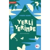 Yerli Yerinde - Dönüşüm 2