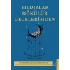Yıldızlar Dökülür Gecelerimden
