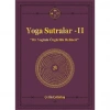 Yoga Sutralar - 2  (Bir Yoginin Özgürlük Rehberi)