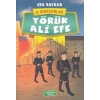 Yörük Ali Efe - İz Bırakanlar