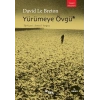 Yürümeye Övgü
