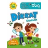 ZBG 5-6 Yaş Dikkat Kitabım