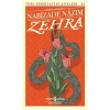 Zehra (Günümüz Türkçesiyle) - Türk Edebiyatı Klasikleri