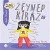 Zeynep Kiraz 2- Okulun Fenomeni
