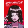 Zombie Makeout Club Birinci  Ölüm Arzusu