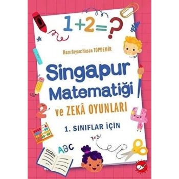 1. Sınıflar İçin Sinur Matematiği ve Zeka Oyunları