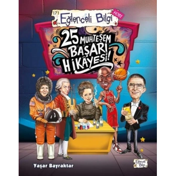 25 Muhteşem Başarı Hikâyesi!