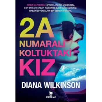 2A Numaralı Koltuktaki Kız