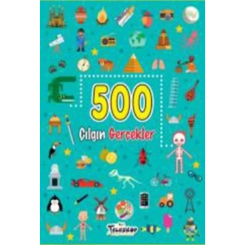 500 Çılgın Gerçekler